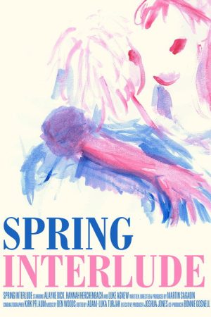 Spring Interlude (2019) poster