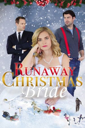 Runaway Christmas Bride (2017) poster