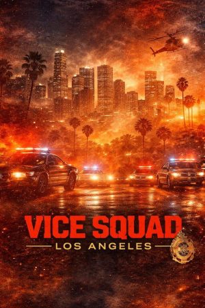 Vice Squad: Los Angeles (2026) poster