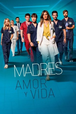 Madres: amor y vida (2020) poster