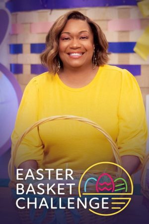 Easter Basket Challenge (2021) poster