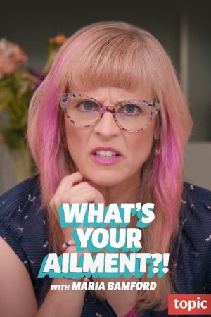 What’s Your Ailment?! (2019) poster