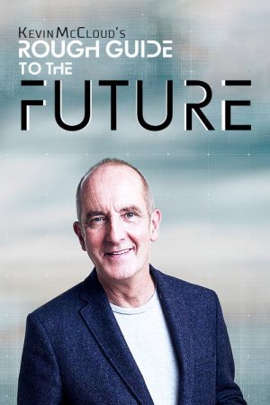 Kevin McCloud’s Rough Guide to the Future (2020) poster