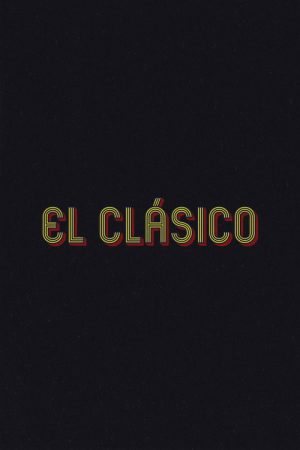 El Clásico (2020) poster