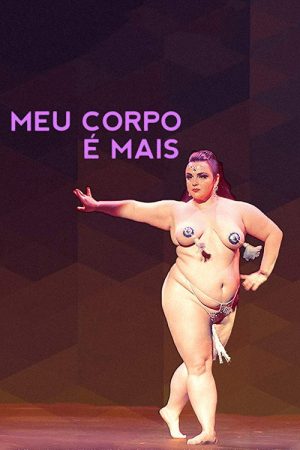 Meu Corpo é Mais (2018) poster