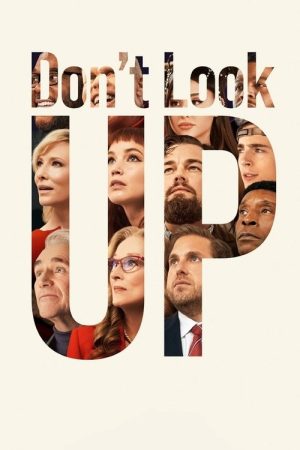 Don’t Look Up (2021) poster