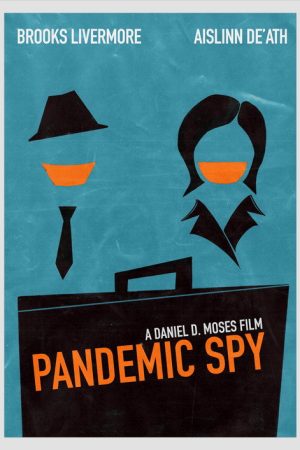 Pandemic Spy (2021) poster