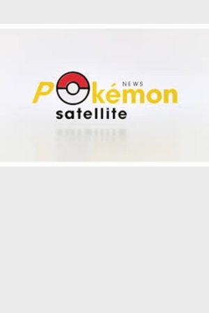 News Pokémon Satellite (2024) poster