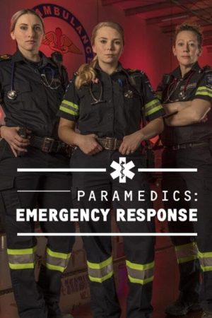 Paramedics: Emergency Response (2018) poster