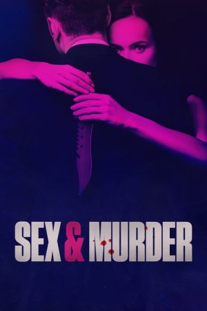Sex & Murder (2020) poster