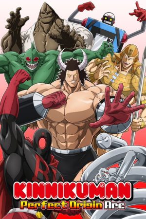 Kinnikuman Perfect Origin Arc (2024) poster