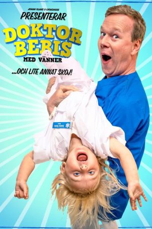 Doktor Bebis med vänner (2025) poster