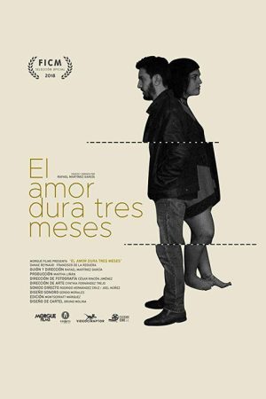 Love Lasts Three Months (2018) poster