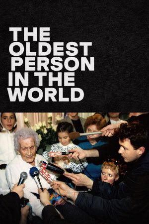 The Oldest Person in the World (2026) poster