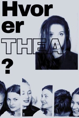 Hvor er Thea? (2017) poster