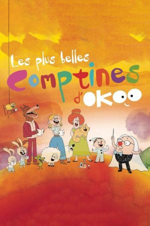 Les plus belles comptines d’Okoo (2019) poster