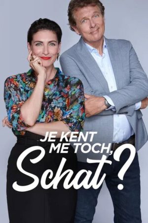Je Kent Me Toch, Schat? (2019) poster