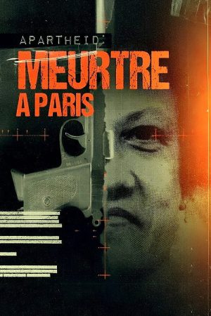 Apartheid : un meurtre à Paris (2023) poster