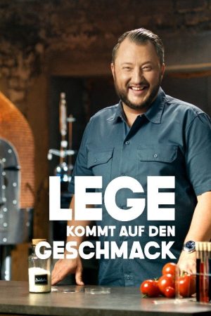 Lege kommt auf den Geschmack (2023) poster