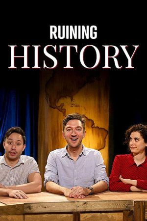 Ruining History (2017) poster