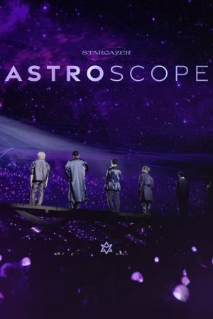 Astro – Stargazer: Astroscope (2022) poster