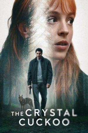 The Crystal Cuckoo (2025) poster