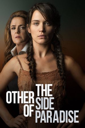 The Other Side of Paradise (2017) poster