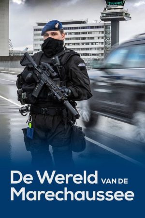 De wereld van de marechaussee (2023) poster