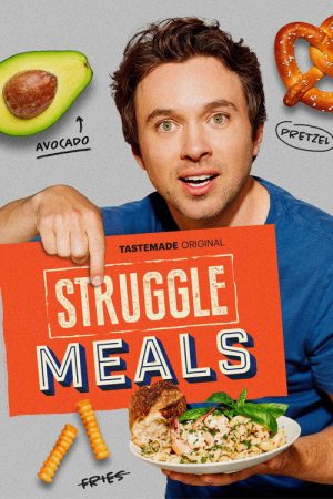 Struggle Meals (2018) poster