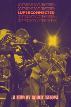 Superconnected (2017) poster