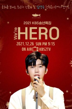 2021 KBS 송년특집 We’re HERO 임영웅 (2021) poster