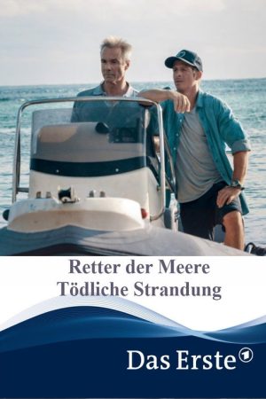 Retter der Meere – Tödliche Strandung (2021) poster