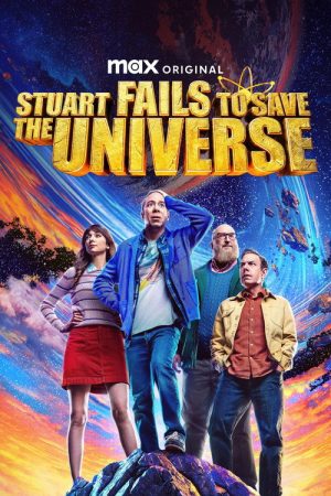 Stuart Fails to Save the Universe (2026) Web Series — Cast, Story & Where to Watch | MovieLinkBD poster