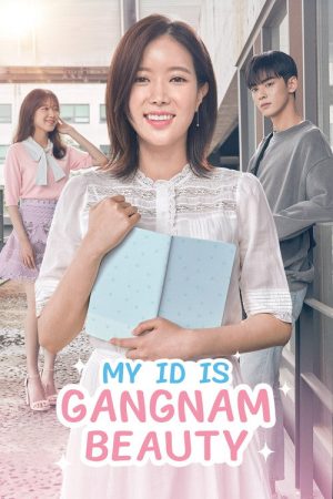My ID is Gangnam Beauty (2018) poster