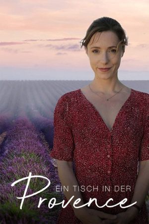 Ein Tisch in der Provence (2020) poster