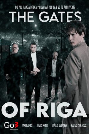 The Gates of Riga (2022) poster