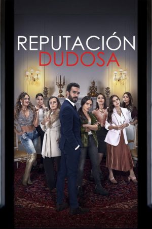 Reputación Dudosa (2022) poster