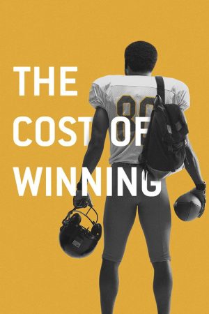 The Cost of Winning (2020) poster