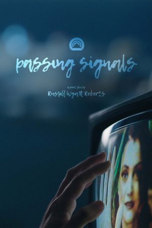 Passing Signals (2026) poster