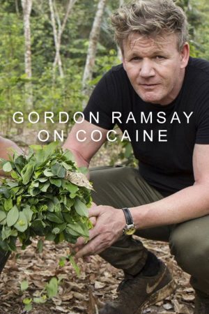 Gordon Ramsay on Cocaine (2017) poster