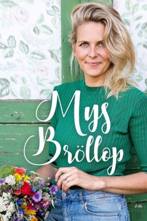 Mys bröllop (2018) poster