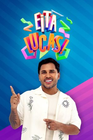 Eita Lucas! (2025) poster