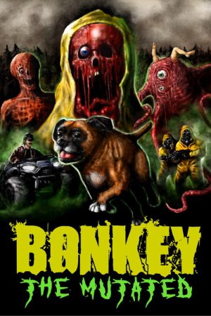Bonkey: The Mutated (2026) poster