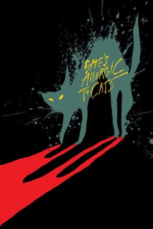 She’s Allergic to Cats (2016) poster
