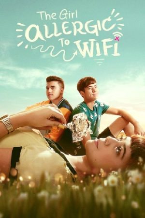 The Girl Allergic to Wi-Fi (2018) poster