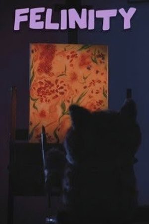 Felinity (2024) poster