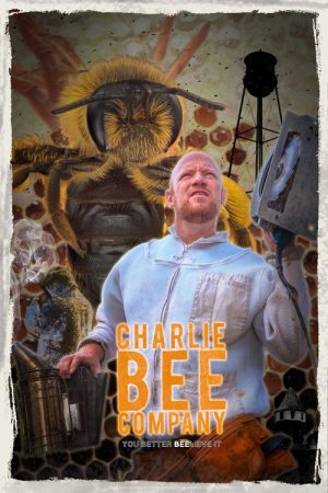 Charlie Bee Company (2021) poster