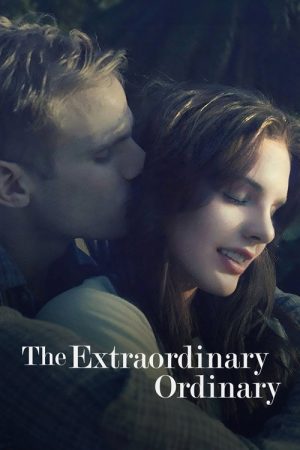 The Extraordinary Ordinary (2019) poster