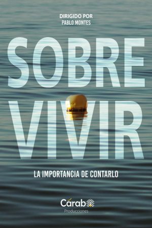 Sobre vivir (2022) poster