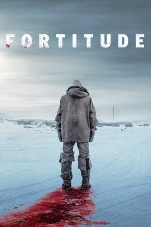 Fortitude (2015) poster